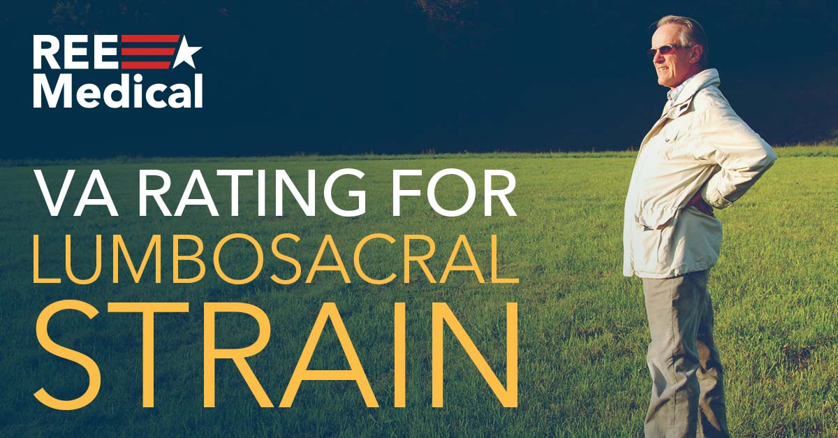 VA Rating for Lumbosacral Strain - REE Medical